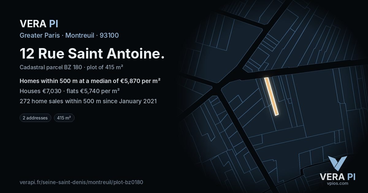 12 Rue Saint Antoine, Montreuil at night – the plot lit, the parcels around coloured by the prices near them
