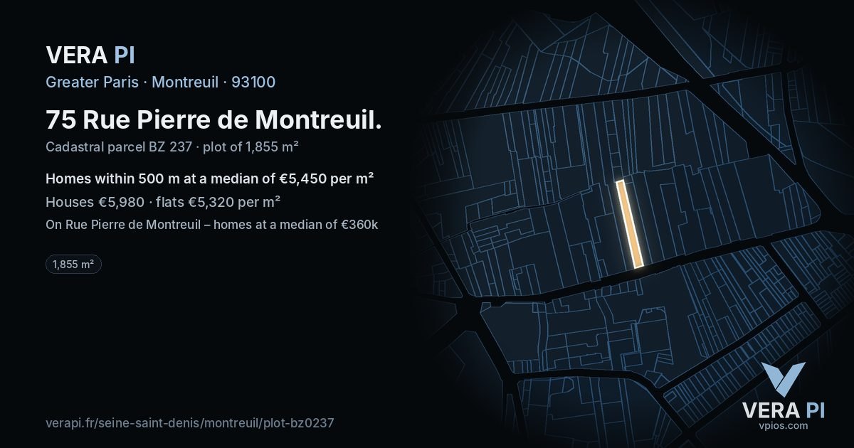 75 Rue Pierre de Montreuil, Montreuil at night – the plot lit, the parcels around coloured by the prices near them