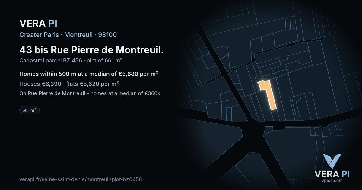 43 bis Rue Pierre de Montreuil, Montreuil at night – the plot lit, the parcels around coloured by the prices near them