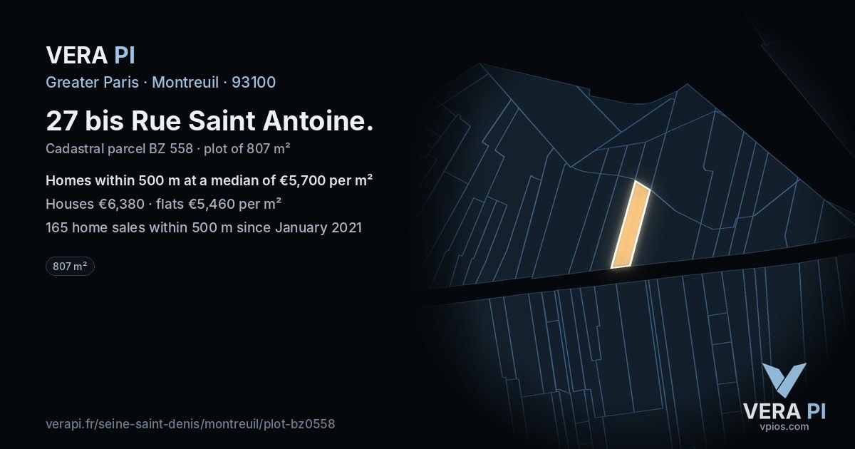 27 bis Rue Saint Antoine, Montreuil at night – the plot lit, the parcels around coloured by the prices near them