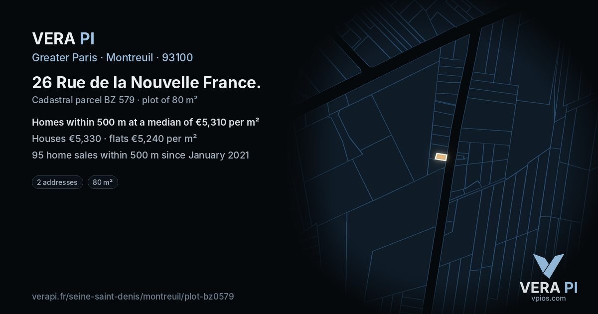 26 Rue de la Nouvelle France, Montreuil at night – the plot lit, the parcels around coloured by the prices near them