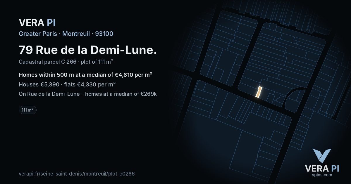 79 Rue de la Demi-Lune, Montreuil at night – the plot lit, the parcels around coloured by the prices near them