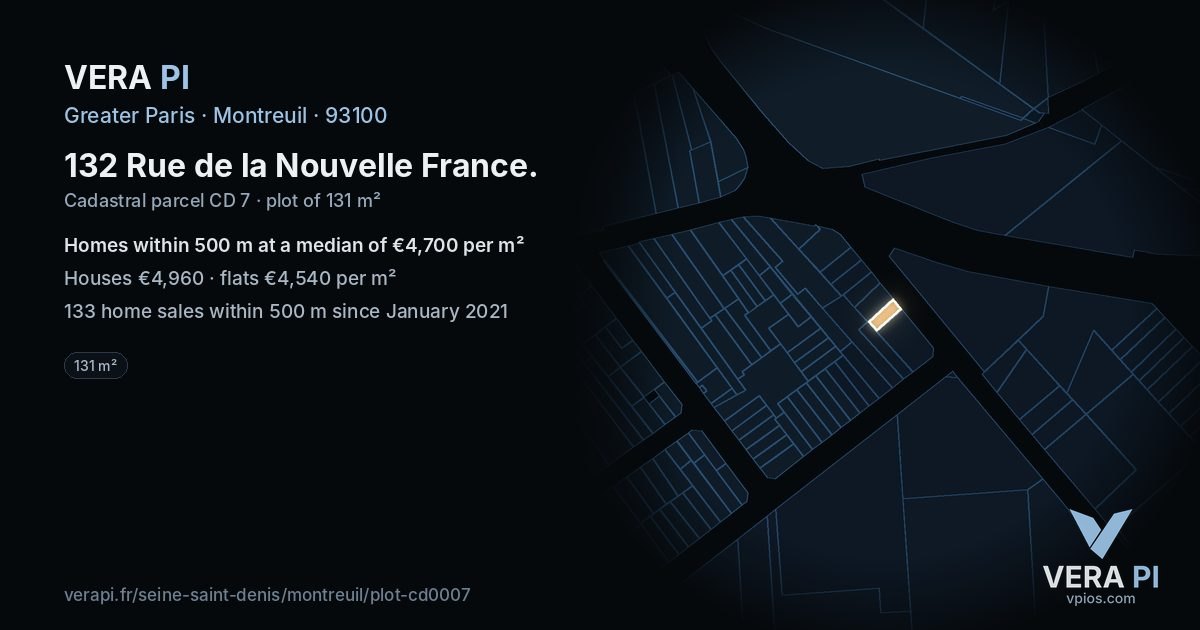 132 Rue de la Nouvelle France, Montreuil at night – the plot lit, the parcels around coloured by the prices near them
