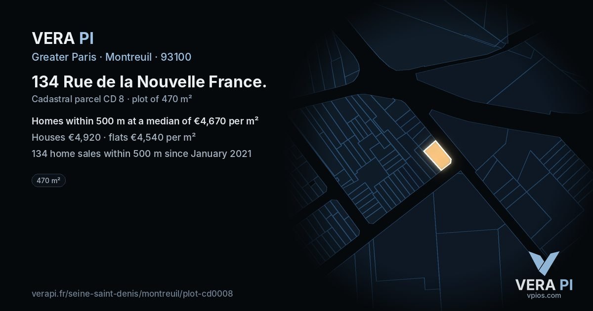 134 Rue de la Nouvelle France, Montreuil at night – the plot lit, the parcels around coloured by the prices near them