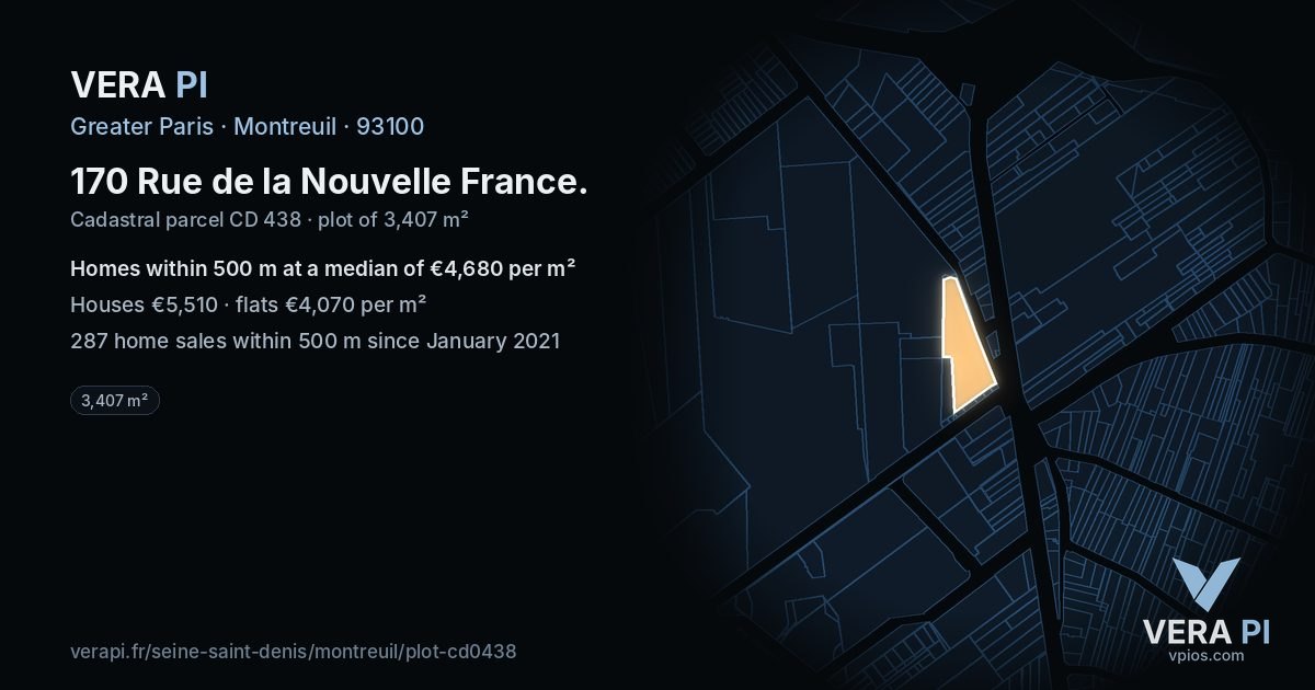 170 Rue de la Nouvelle France, Montreuil at night – the plot lit, the parcels around coloured by the prices near them
