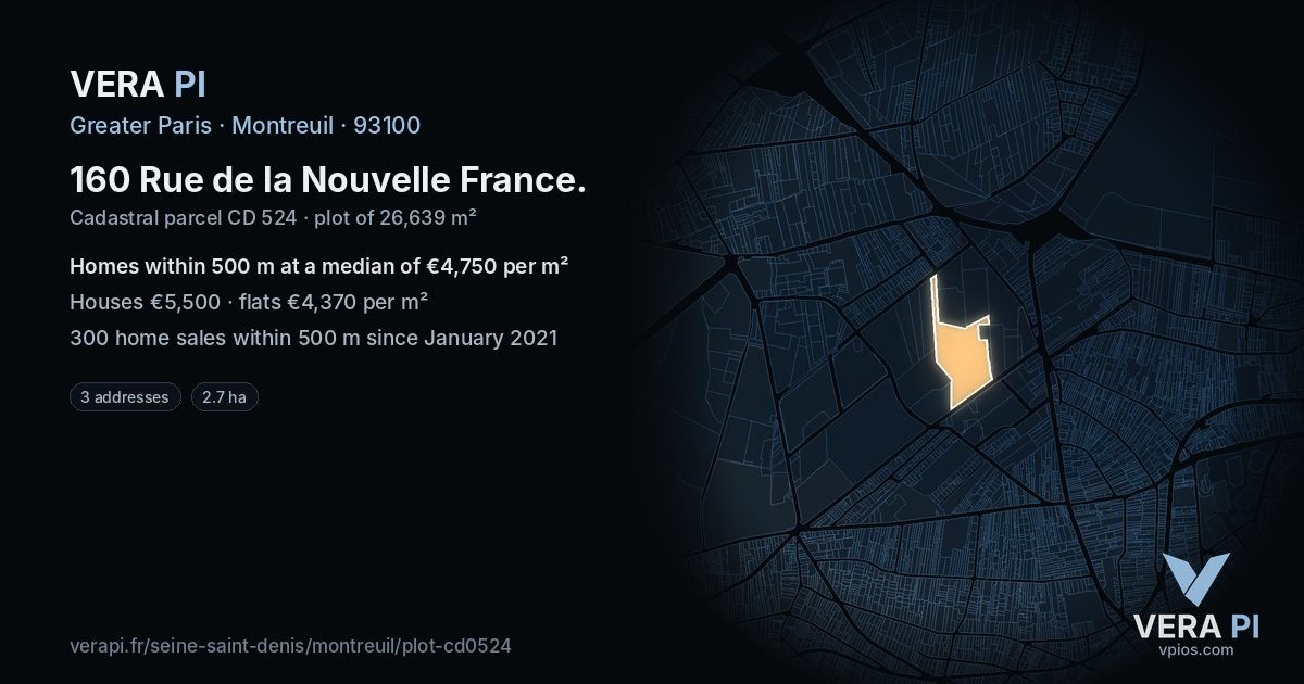 160 Rue de la Nouvelle France, Montreuil at night – the plot lit, the parcels around coloured by the prices near them