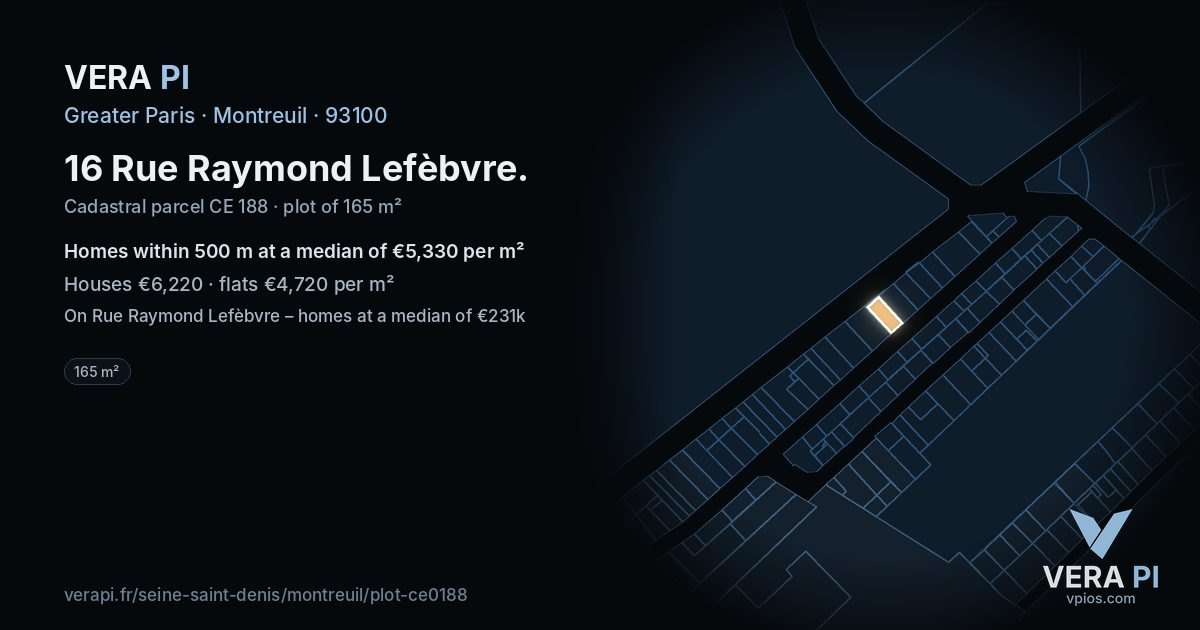 16 Rue Raymond Lefèbvre, Montreuil at night – the plot lit, the parcels around coloured by the prices near them
