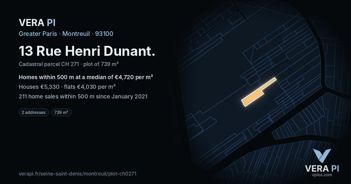 13 Rue Henri Dunant, Montreuil at night – the plot lit, the parcels around coloured by the prices near them