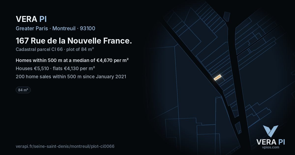 167 Rue de la Nouvelle France, Montreuil at night – the plot lit, the parcels around coloured by the prices near them