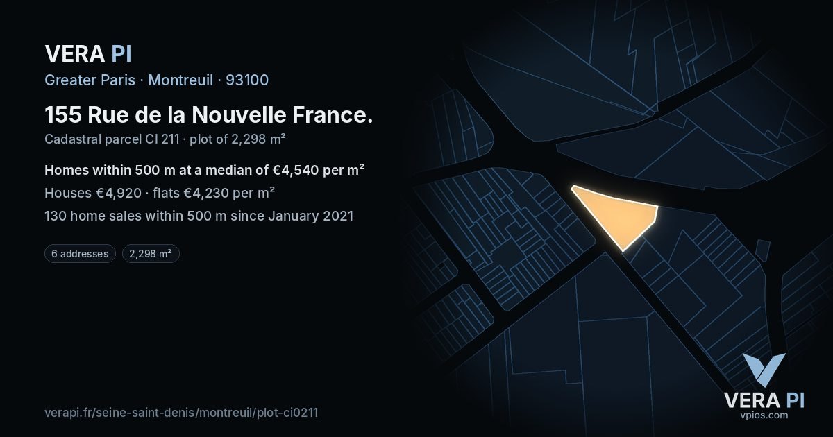 155 Rue de la Nouvelle France, Montreuil at night – the plot lit, the parcels around coloured by the prices near them