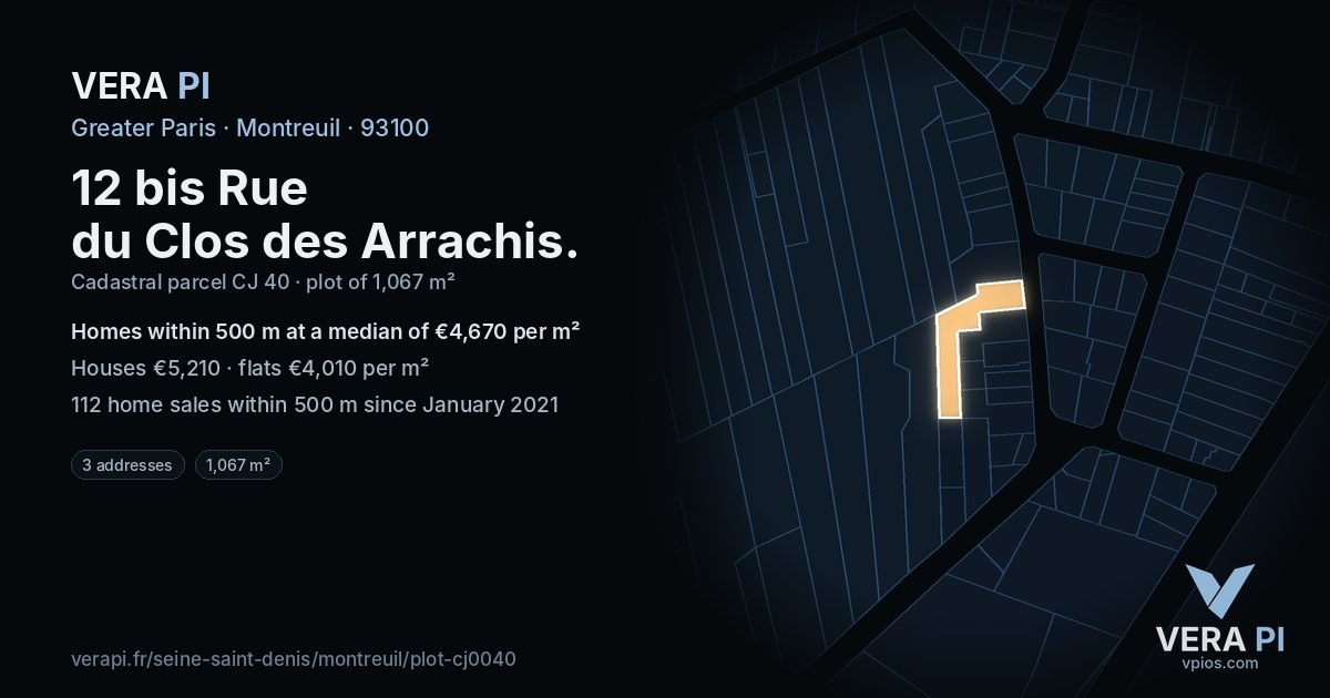 12 bis Rue du Clos des Arrachis, Montreuil at night – the plot lit, the parcels around coloured by the prices near them