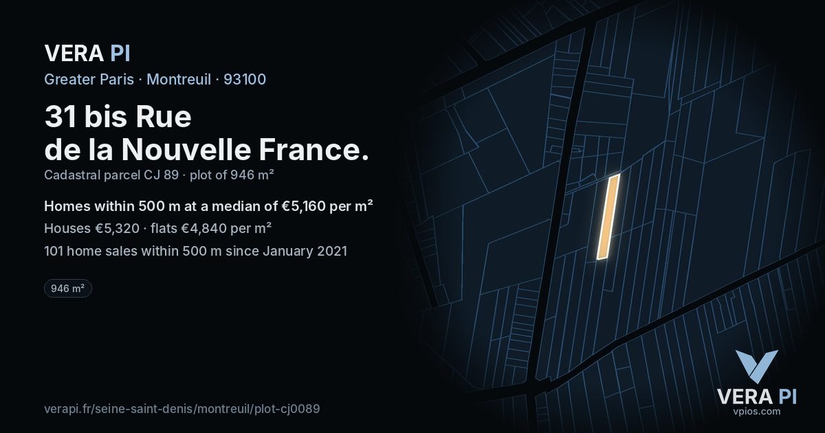 31 bis Rue de la Nouvelle France, Montreuil at night – the plot lit, the parcels around coloured by the prices near them