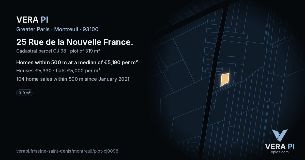 25 Rue de la Nouvelle France, Montreuil at night – the plot lit, the parcels around coloured by the prices near them
