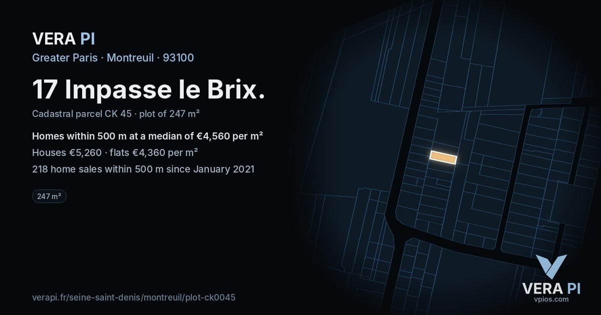 17 Impasse le Brix, Montreuil at night – the plot lit, the parcels around coloured by the prices near them