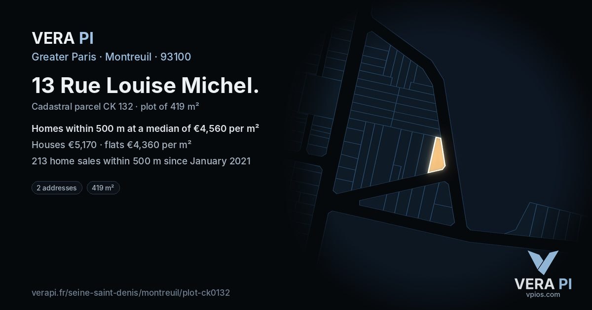 13 Rue Louise Michel, Montreuil at night – the plot lit, the parcels around coloured by the prices near them