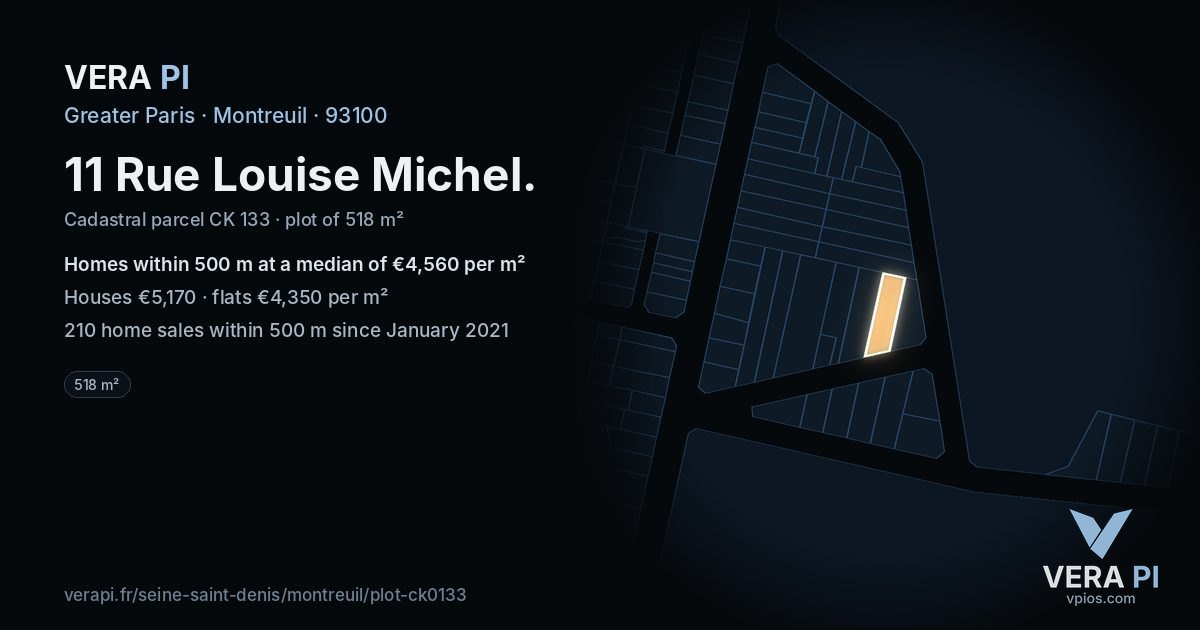 11 Rue Louise Michel, Montreuil at night – the plot lit, the parcels around coloured by the prices near them