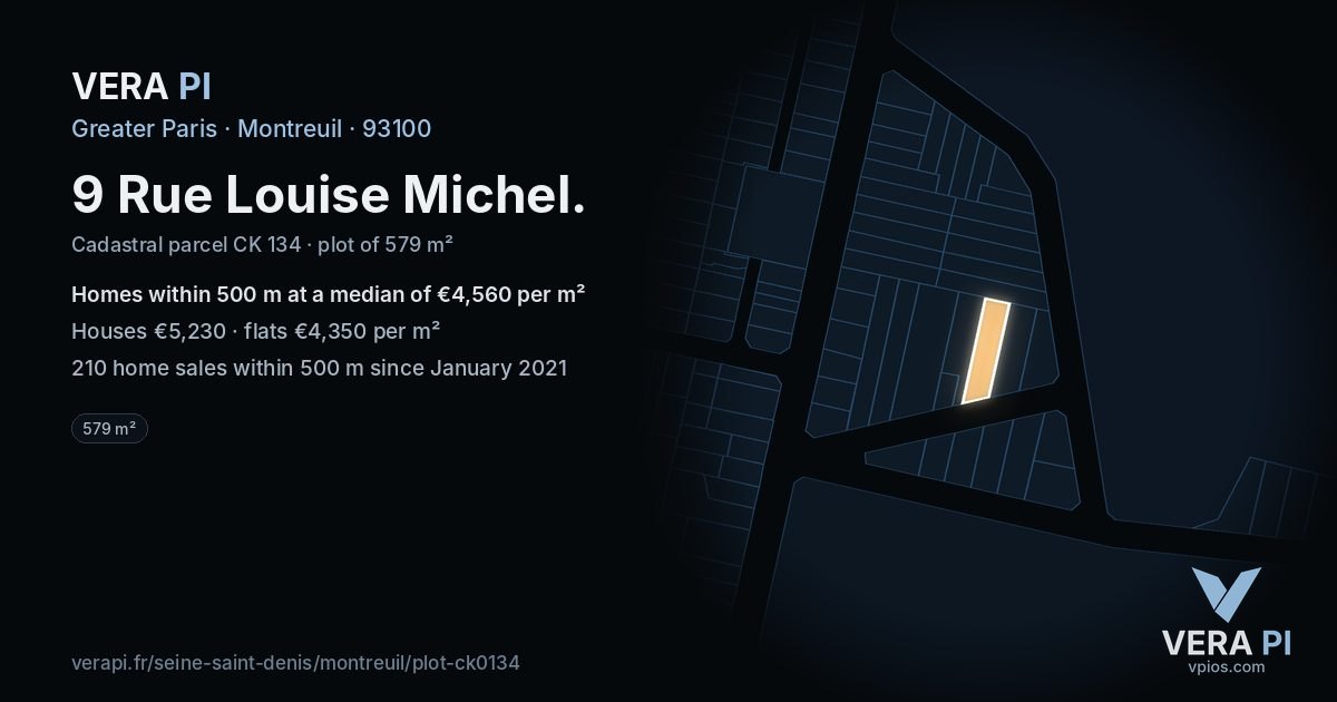 9 Rue Louise Michel, Montreuil at night – the plot lit, the parcels around coloured by the prices near them