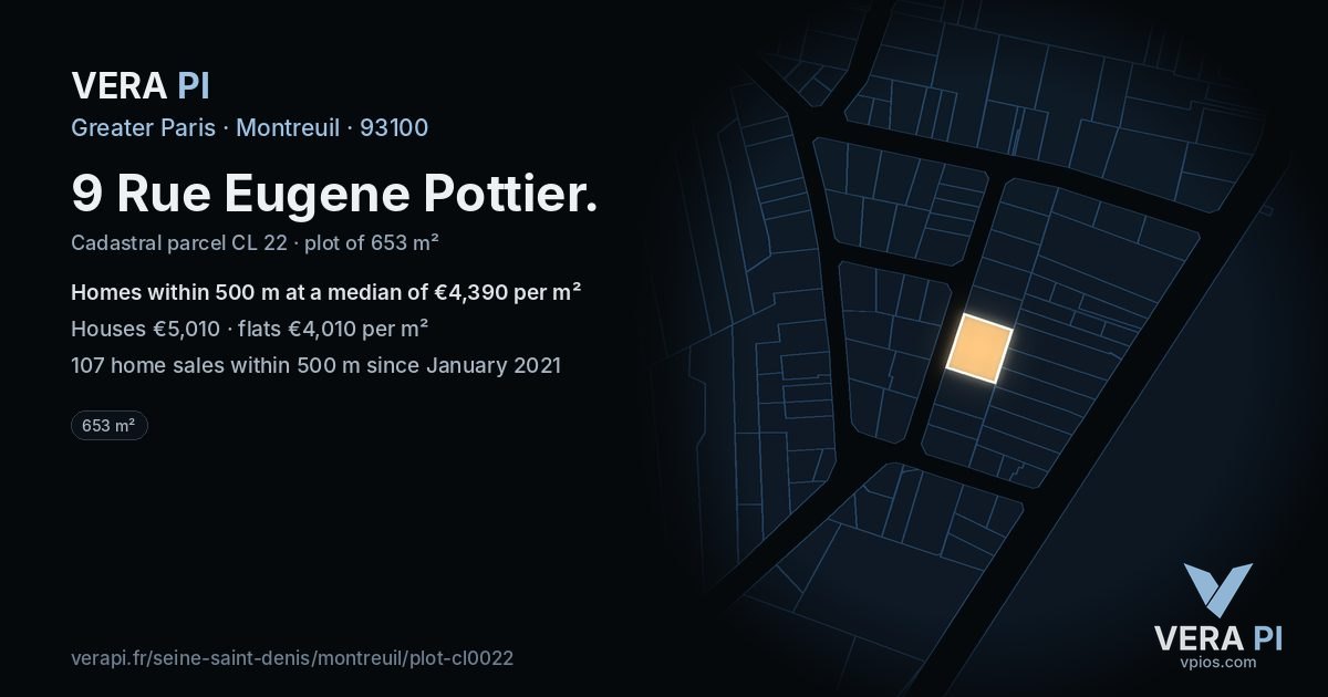 9 Rue Eugene Pottier, Montreuil at night – the plot lit, the parcels around coloured by the prices near them
