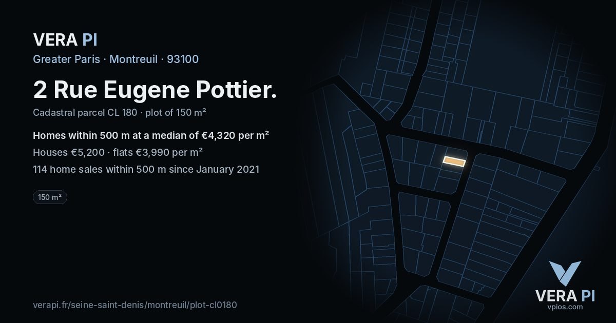 2 Rue Eugene Pottier, Montreuil at night – the plot lit, the parcels around coloured by the prices near them