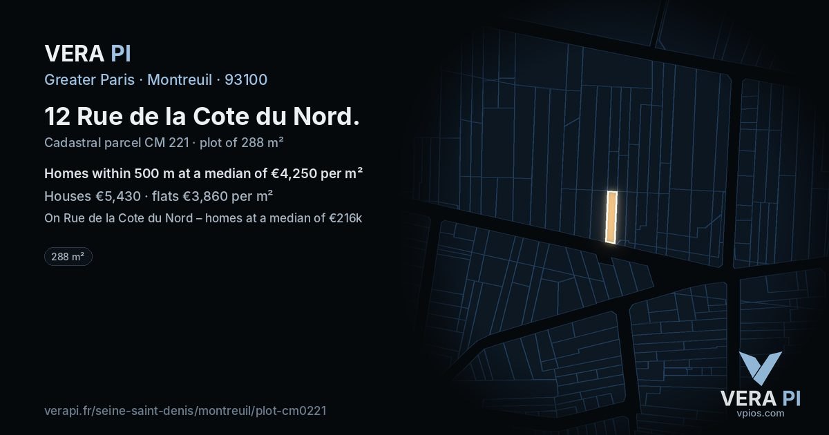 12 Rue de la Cote du Nord, Montreuil at night – the plot lit, the parcels around coloured by the prices near them