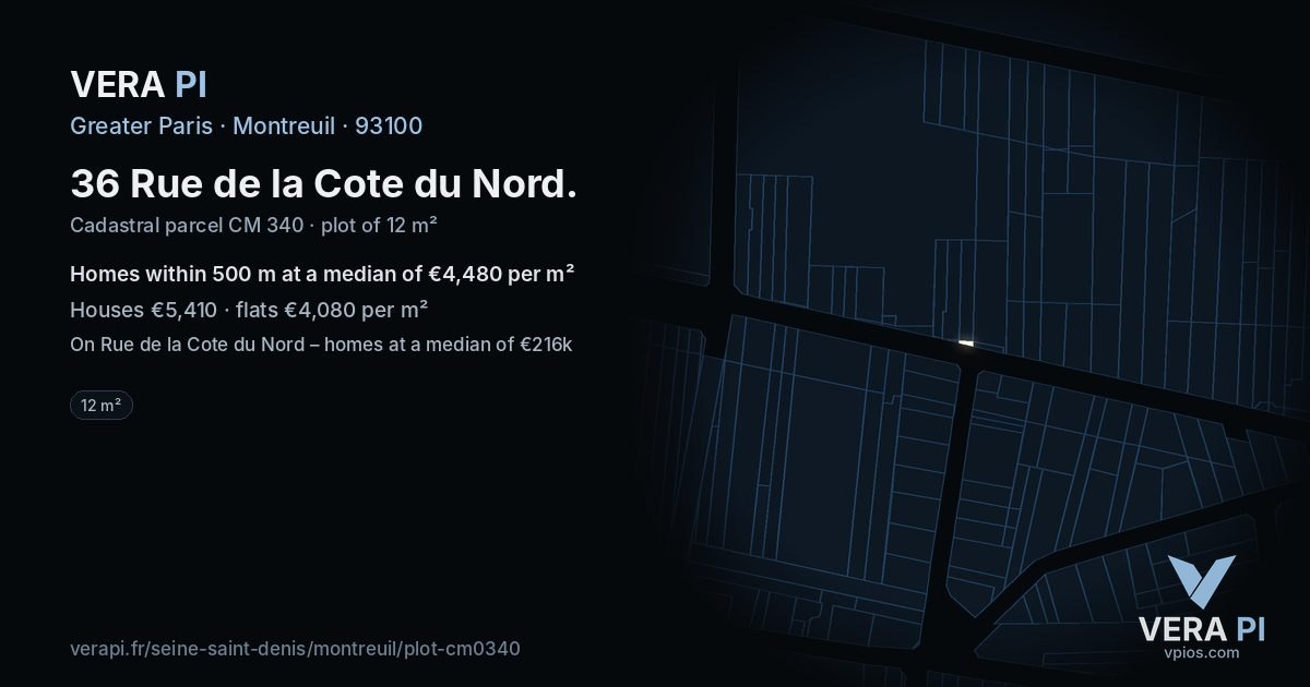 36 Rue de la Cote du Nord, Montreuil at night – the plot lit, the parcels around coloured by the prices near them
