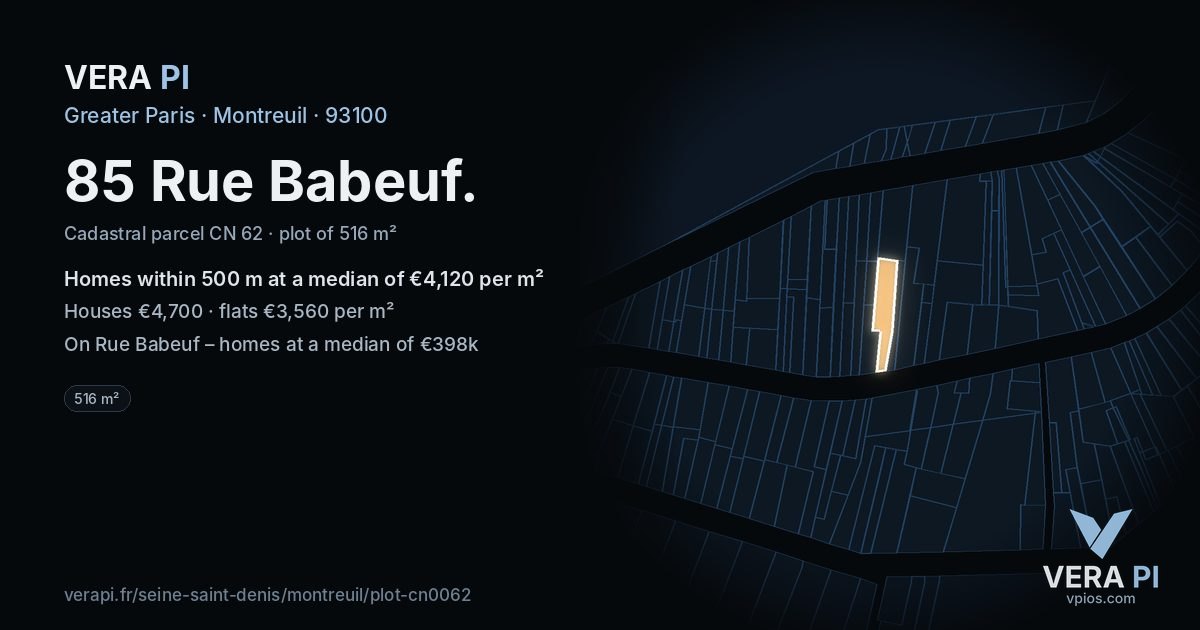 85 Rue Babeuf, Montreuil at night – the plot lit, the parcels around coloured by the prices near them