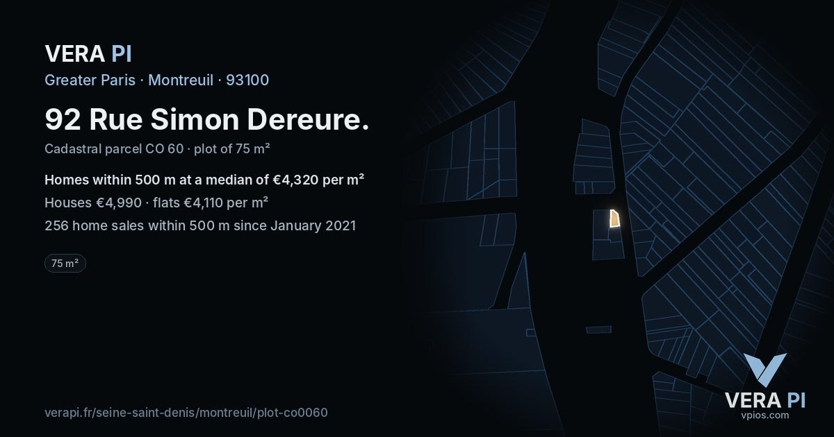 92 Rue Simon Dereure, Montreuil at night – the plot lit, the parcels around coloured by the prices near them