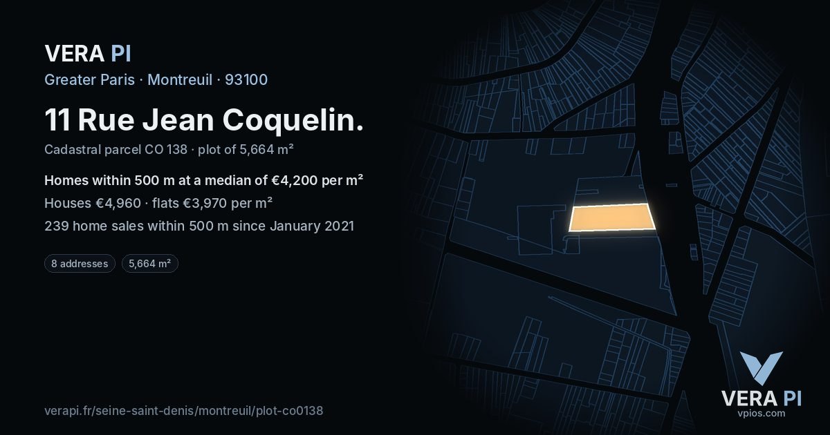 11 Rue Jean Coquelin, Montreuil at night – the plot lit, the parcels around coloured by the prices near them