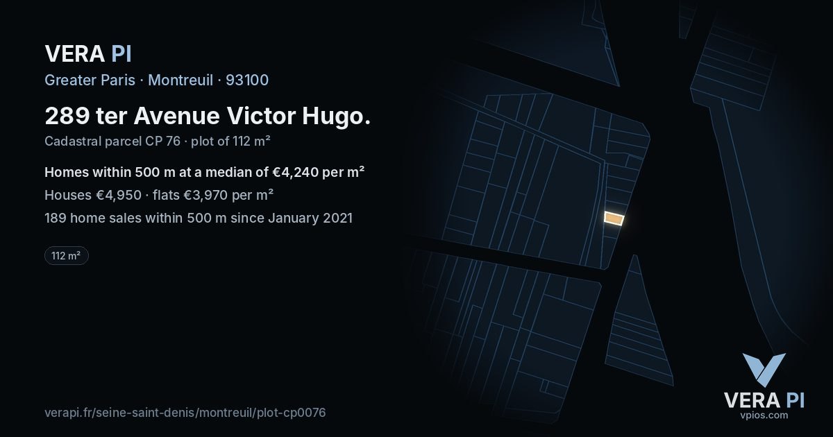 289 ter Avenue Victor Hugo, Montreuil at night – the plot lit, the parcels around coloured by the prices near them