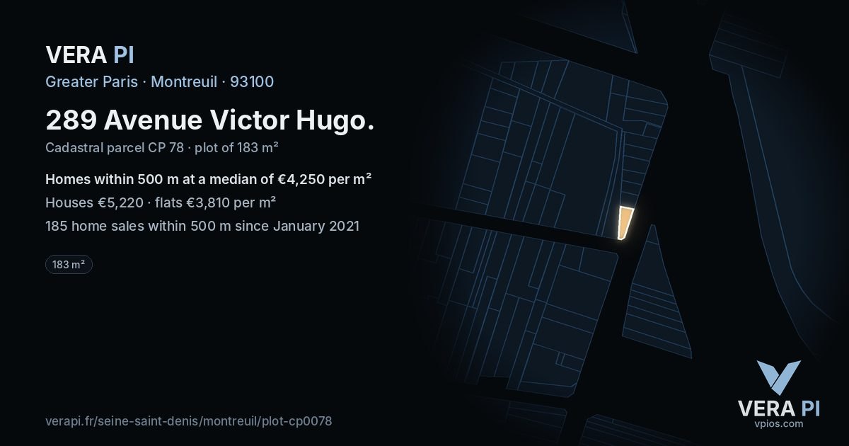 289 Avenue Victor Hugo, Montreuil at night – the plot lit, the parcels around coloured by the prices near them