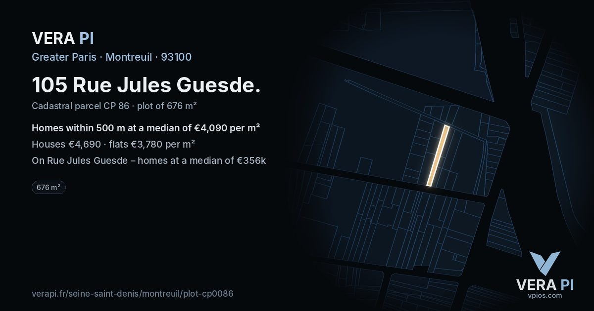 105 Rue Jules Guesde, Montreuil at night – the plot lit, the parcels around coloured by the prices near them
