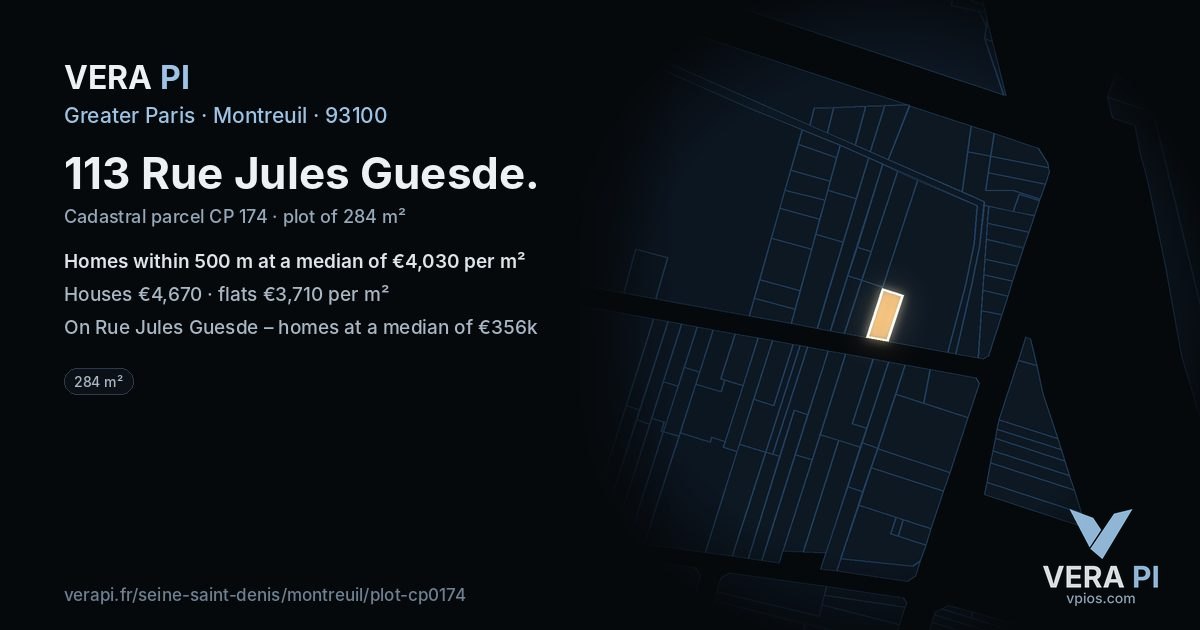 113 Rue Jules Guesde, Montreuil at night – the plot lit, the parcels around coloured by the prices near them