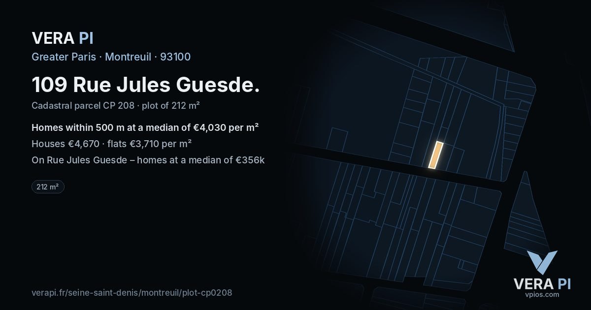 109 Rue Jules Guesde, Montreuil at night – the plot lit, the parcels around coloured by the prices near them