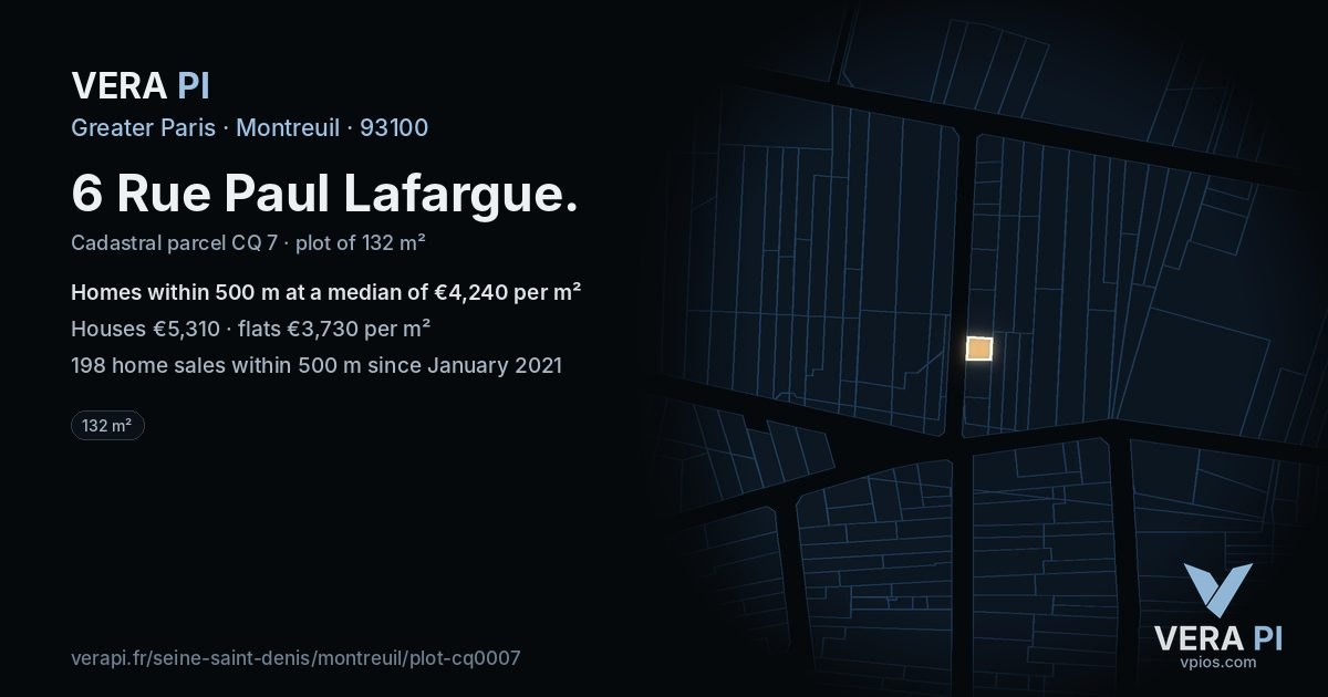 6 Rue Paul Lafargue, Montreuil at night – the plot lit, the parcels around coloured by the prices near them