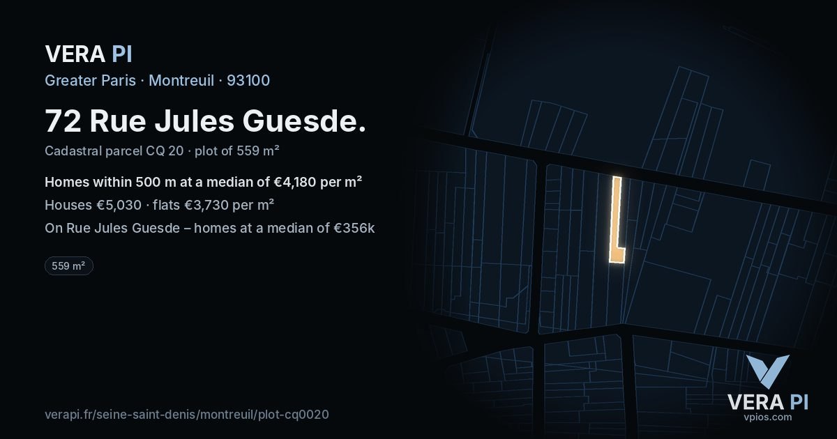 72 Rue Jules Guesde, Montreuil at night – the plot lit, the parcels around coloured by the prices near them