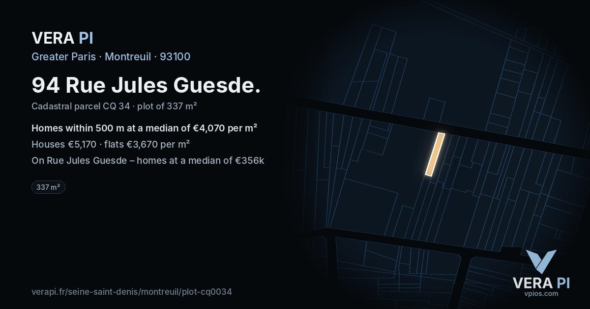 94 Rue Jules Guesde, Montreuil at night – the plot lit, the parcels around coloured by the prices near them