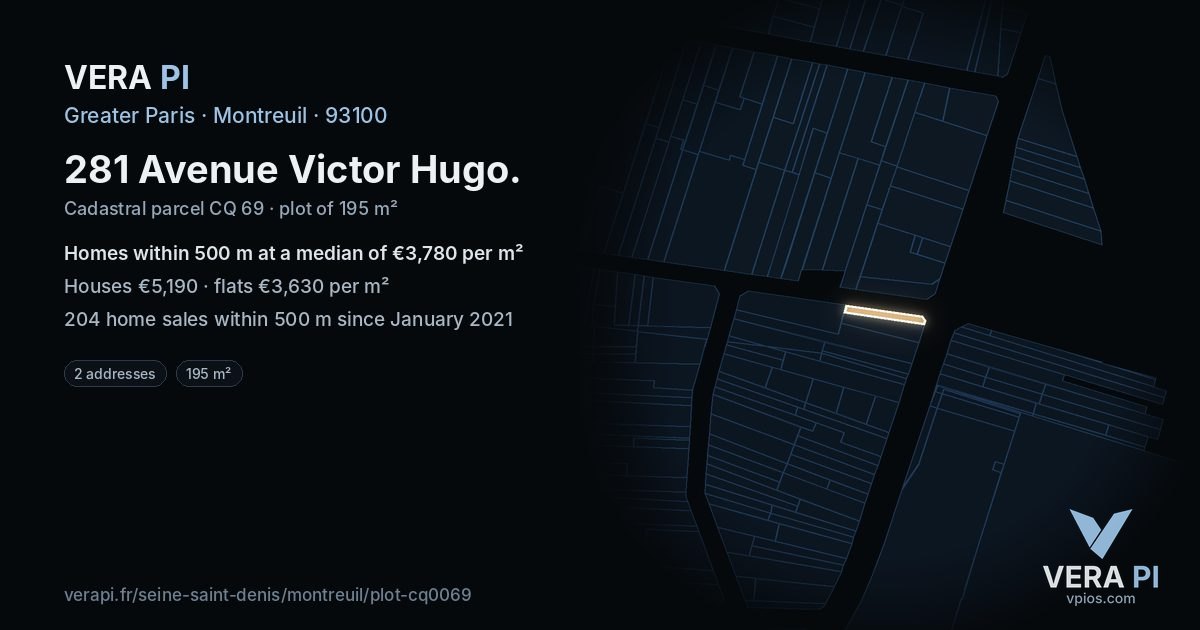 281 Avenue Victor Hugo, Montreuil at night – the plot lit, the parcels around coloured by the prices near them