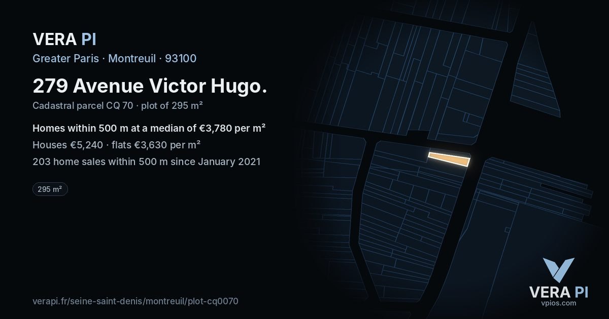 279 Avenue Victor Hugo, Montreuil at night – the plot lit, the parcels around coloured by the prices near them