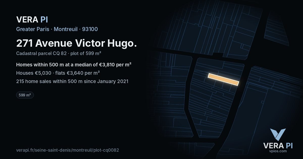 271 Avenue Victor Hugo, Montreuil at night – the plot lit, the parcels around coloured by the prices near them