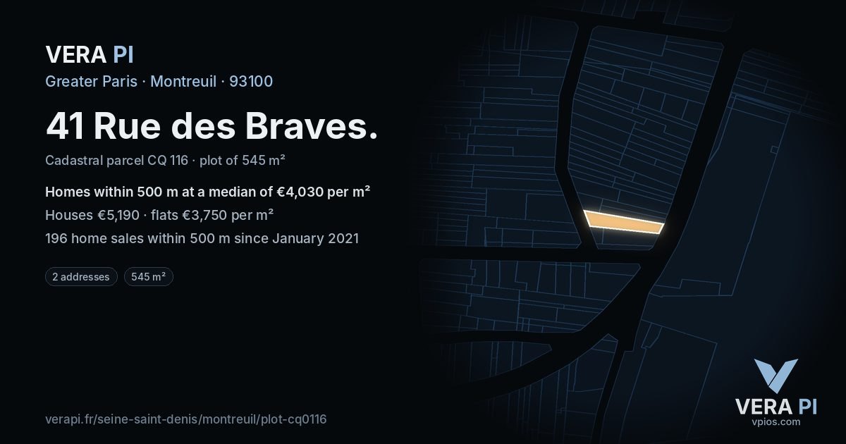 41 Rue des Braves, Montreuil at night – the plot lit, the parcels around coloured by the prices near them