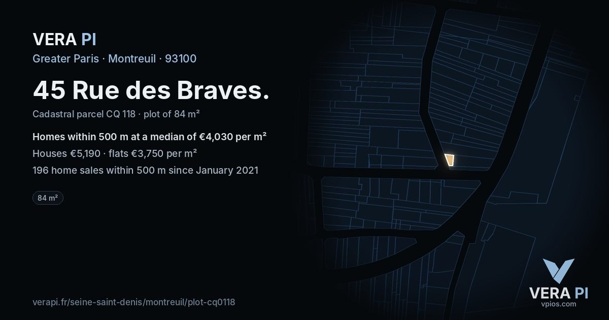 45 Rue des Braves, Montreuil at night – the plot lit, the parcels around coloured by the prices near them