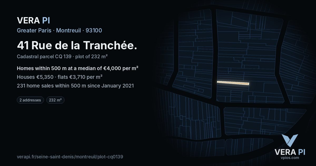 41 Rue de la Tranchée, Montreuil at night – the plot lit, the parcels around coloured by the prices near them