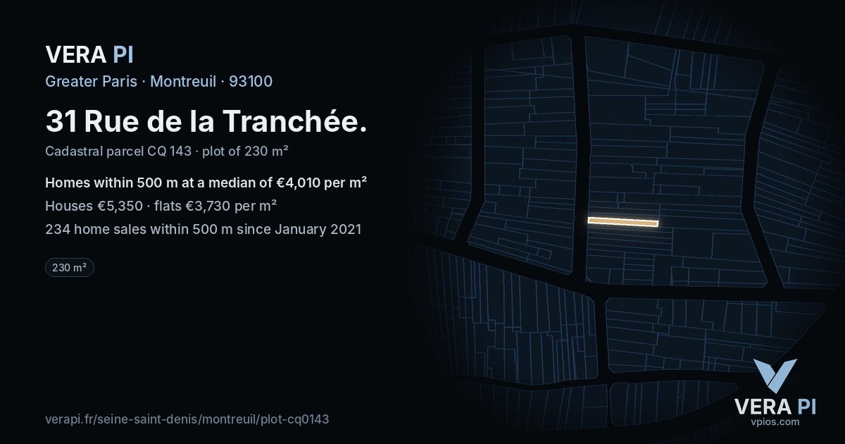 31 Rue de la Tranchée, Montreuil at night – the plot lit, the parcels around coloured by the prices near them