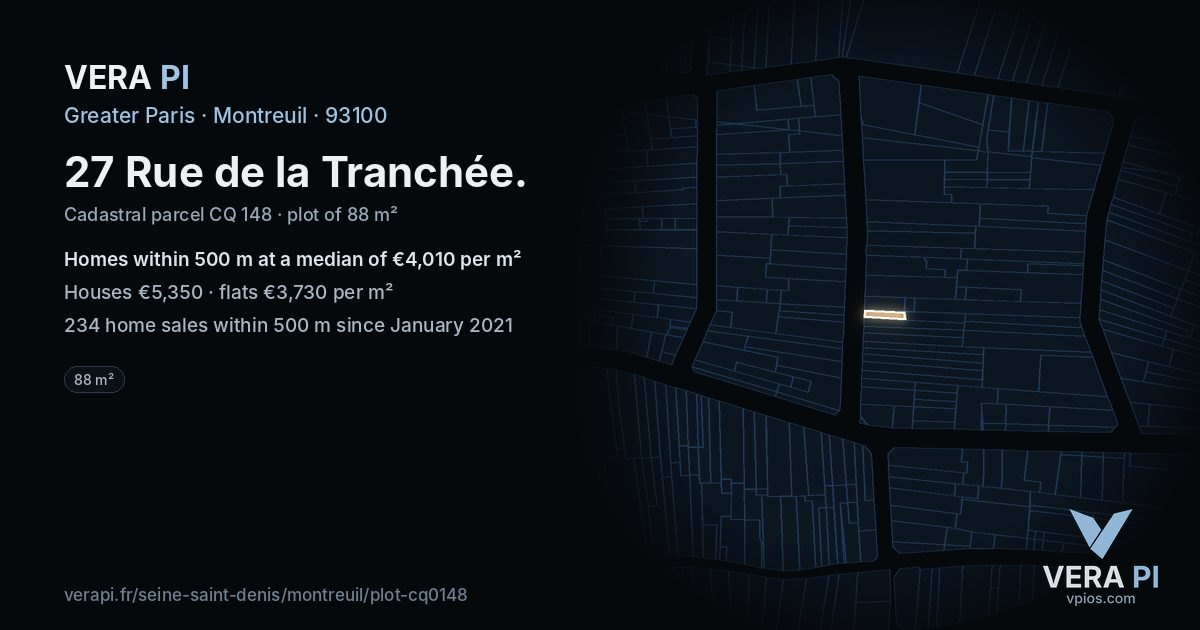 27 Rue de la Tranchée, Montreuil at night – the plot lit, the parcels around coloured by the prices near them