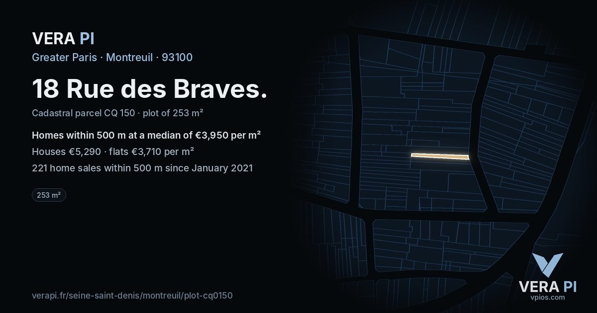 18 Rue des Braves, Montreuil at night – the plot lit, the parcels around coloured by the prices near them
