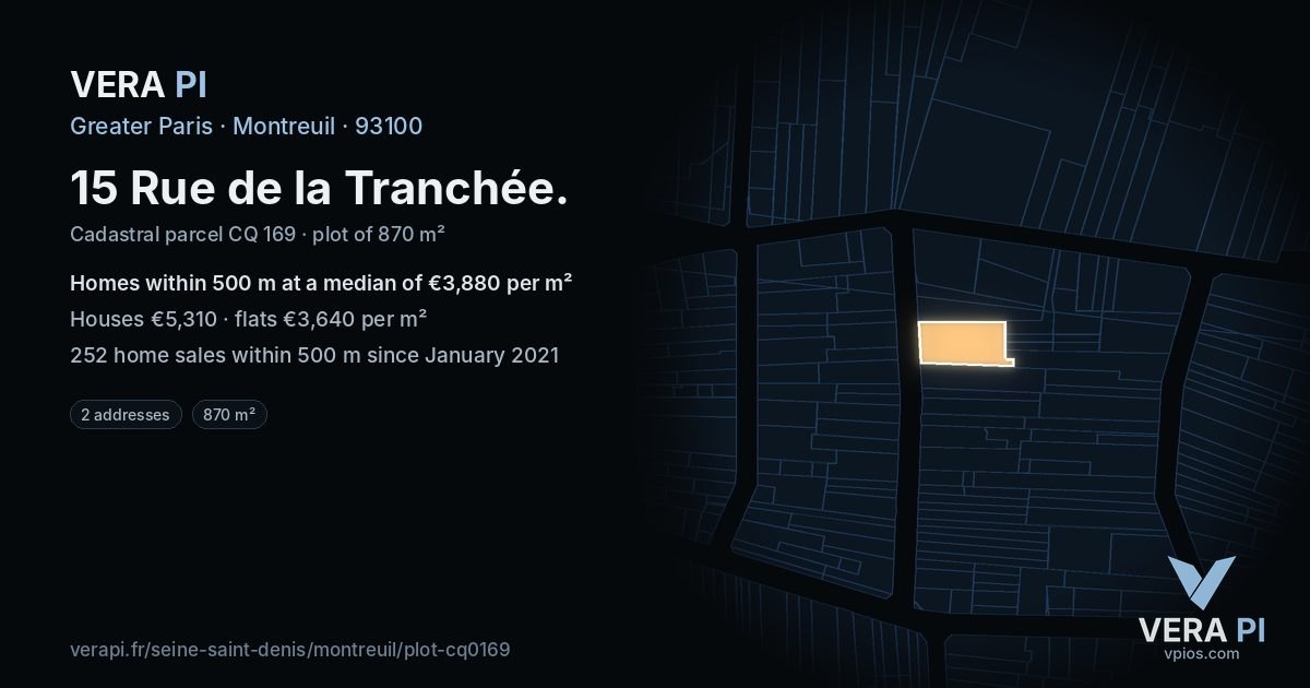 15 Rue de la Tranchée, Montreuil at night – the plot lit, the parcels around coloured by the prices near them