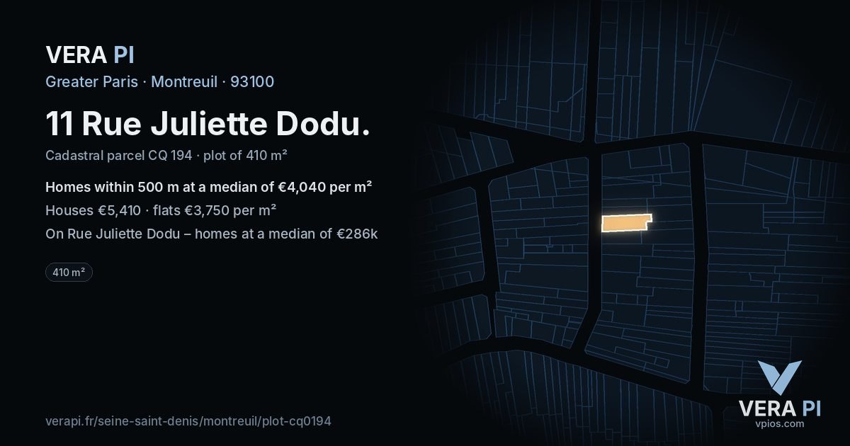 11 Rue Juliette Dodu, Montreuil at night – the plot lit, the parcels around coloured by the prices near them