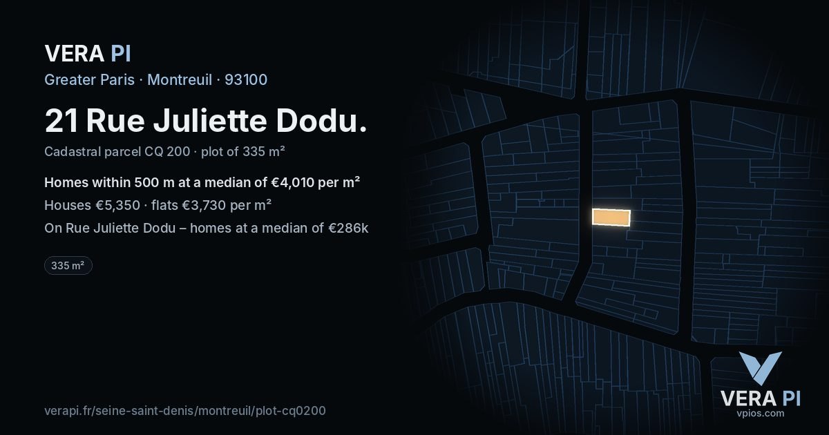 21 Rue Juliette Dodu, Montreuil at night – the plot lit, the parcels around coloured by the prices near them