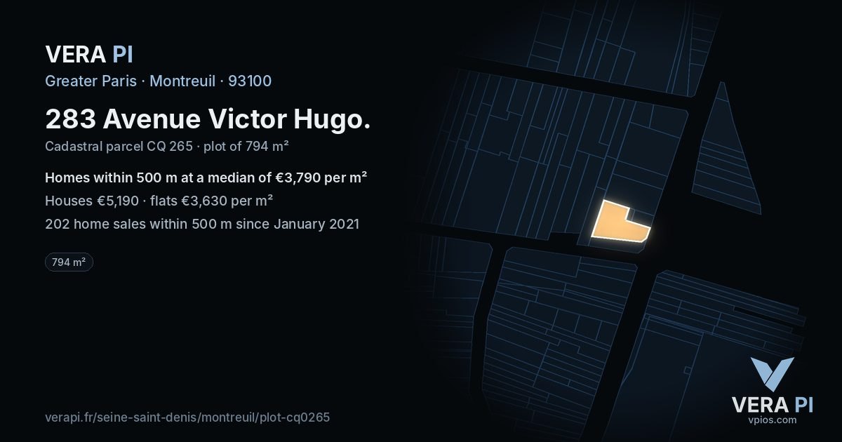 283 Avenue Victor Hugo, Montreuil at night – the plot lit, the parcels around coloured by the prices near them