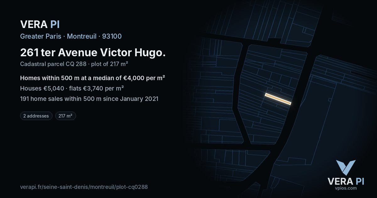 261 ter Avenue Victor Hugo, Montreuil at night – the plot lit, the parcels around coloured by the prices near them